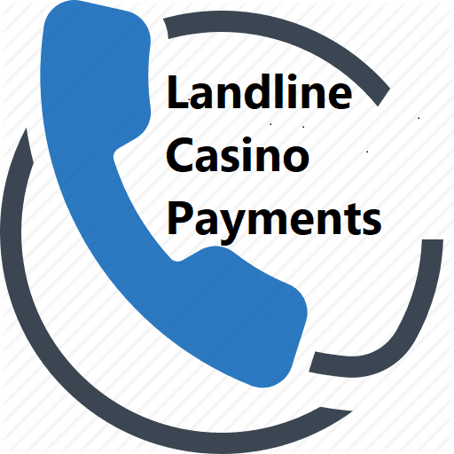 landline casino payments online