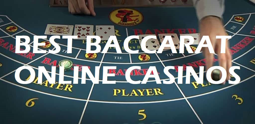 best baccarat casino online