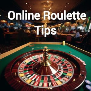 roulette online tips